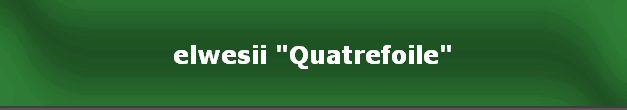 elwesii "Quatrefoile"