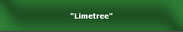 "Limetree"