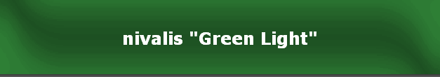 nivalis "Green Light"